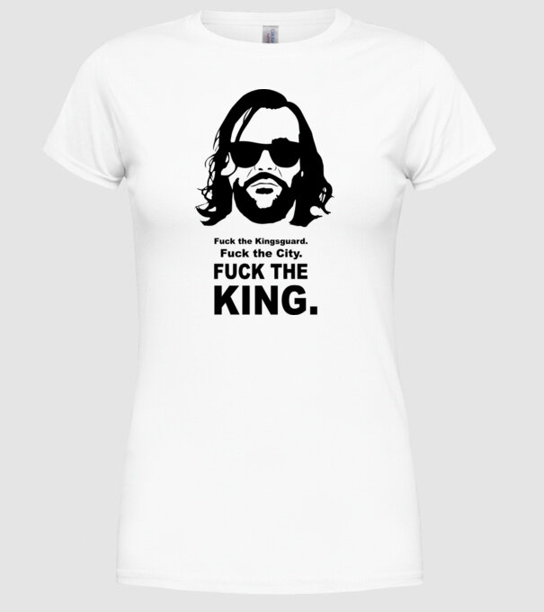 Fuck the king model alb pe tricou