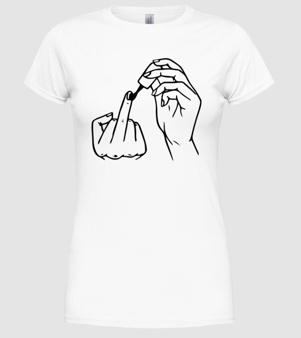 Nail polish Fuck U model alb pe tricou