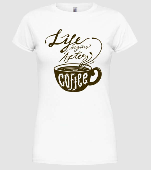 Life begins after coffee model alb pe tricou