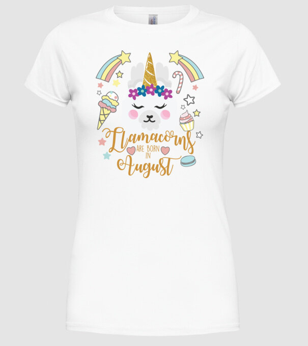Llamacorns are born in August model alb pe tricou