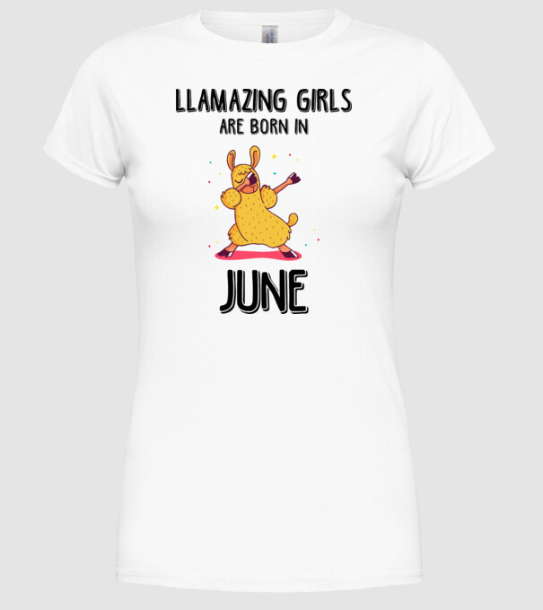 llamazing girls are born in june black model alb pe tricou