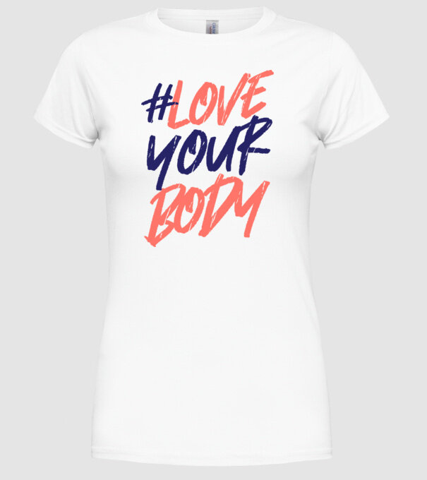 #loveyourbody model alb pe tricou