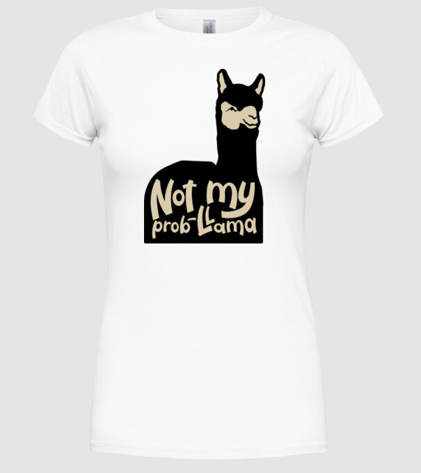 Not my problama model alb pe tricou