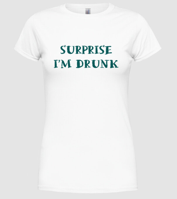 Surprise im drunk model alb pe tricou