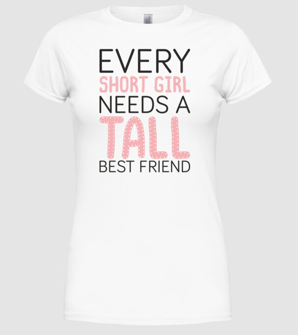 Tall Friend model alb pe tricou