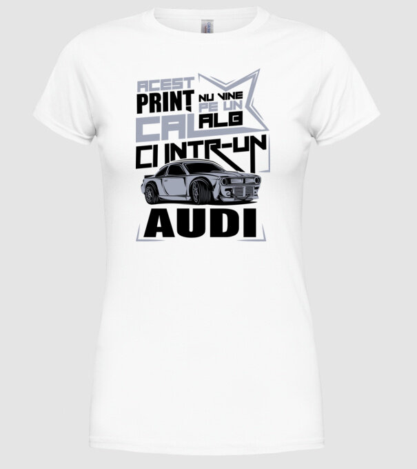 Acest prinț nu vine pe un cal alb, ci într-un Audi model alb pe tricou