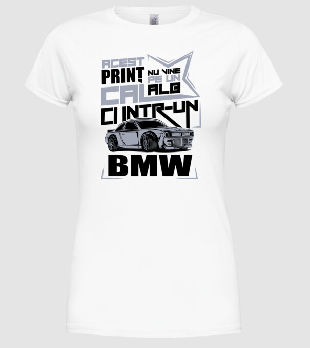 Acest prinț nu vine pe un cal alb, ci într-un BMW model alb pe tricou