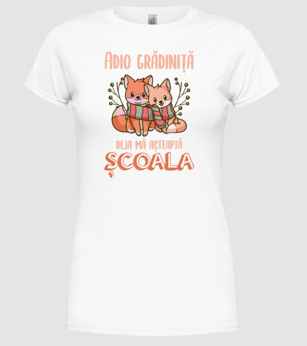 Adio grădiniță, deja mă așteaptă școala model alb pe tricou