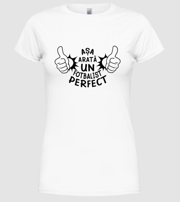 Așa arată un FOTBALIST perfect model alb pe tricou