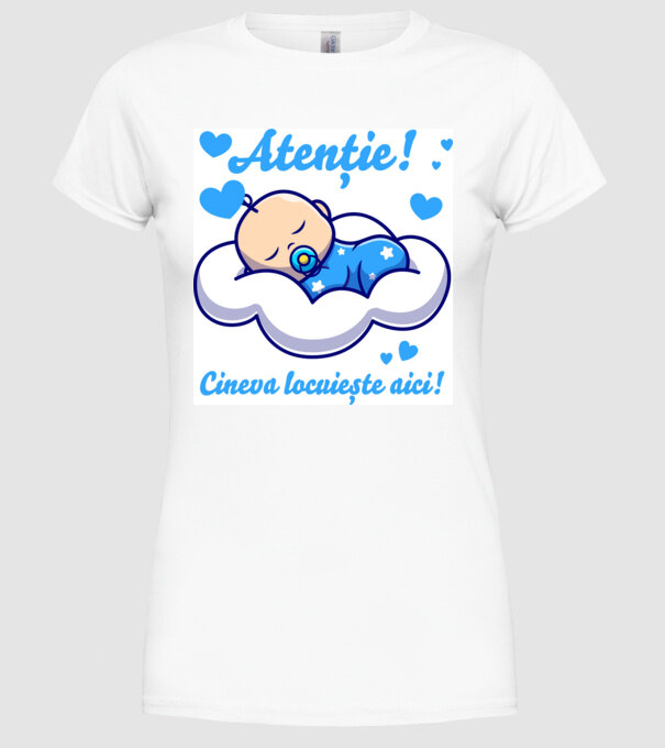 Atenție! Cineva locuiește aici! model alb pe tricou