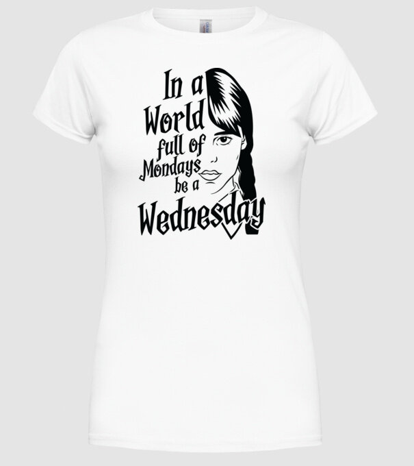 Be a Wednesday model alb pe tricou