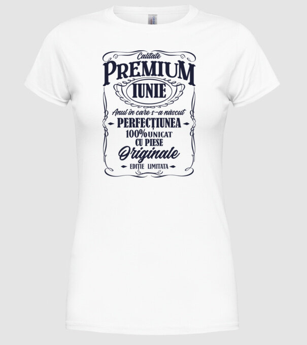calitate premium -iunie- anul în care s-a născut - perfecțiunea - 100% unicat, cu piese originale, ediție limitată model alb pe tricou