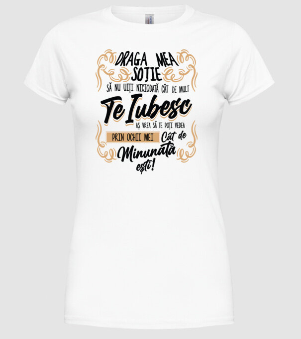 Cât de minunată ești model alb pe tricou