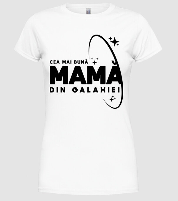 Cea mai bună bunică din Galaxie! model alb pe tricou
