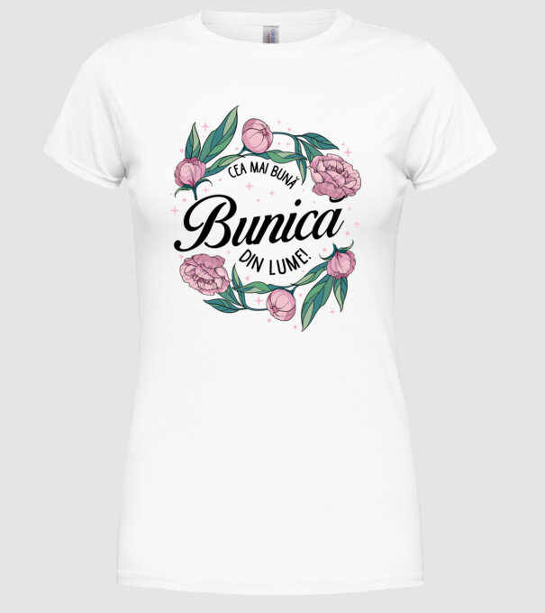Cea mai bună bunică din lume! model alb pe tricou