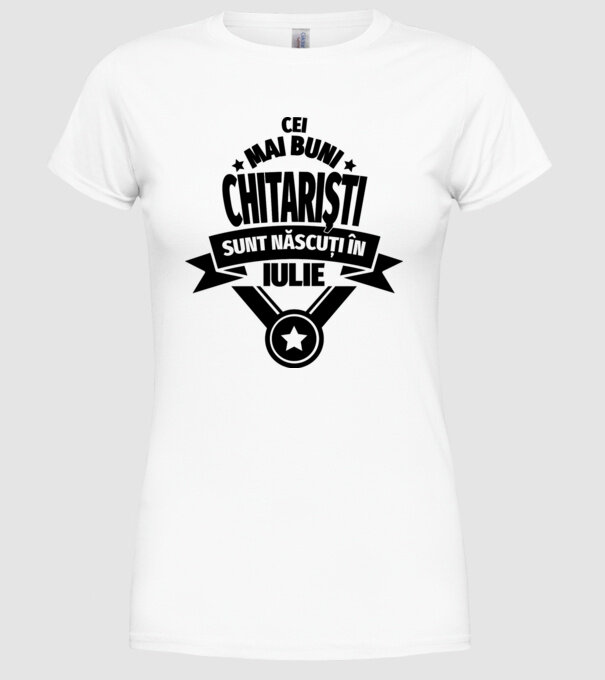 Cei mai buni chitariști sunt născuți în iulie model alb pe tricou