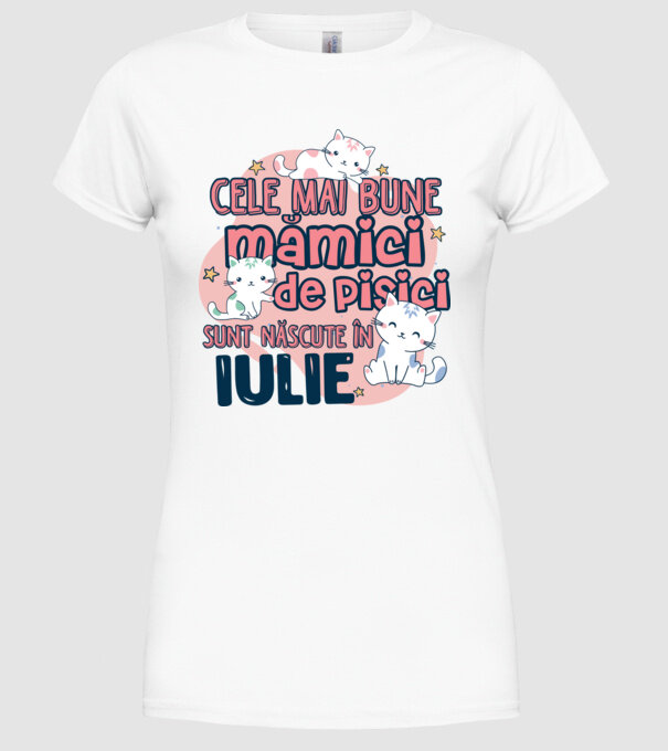 Cele mai bune mămici de pisici iulie model alb pe tricou