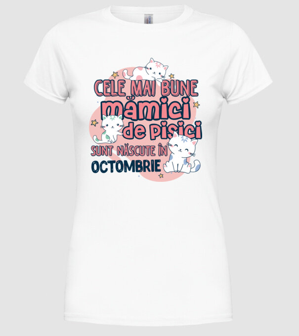 Cele mai bune mămici de pisici octombrie model alb pe tricou