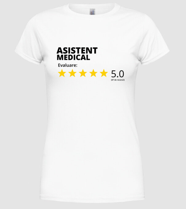 Evaluare - ASISTENT MEDICAL model alb pe tricou