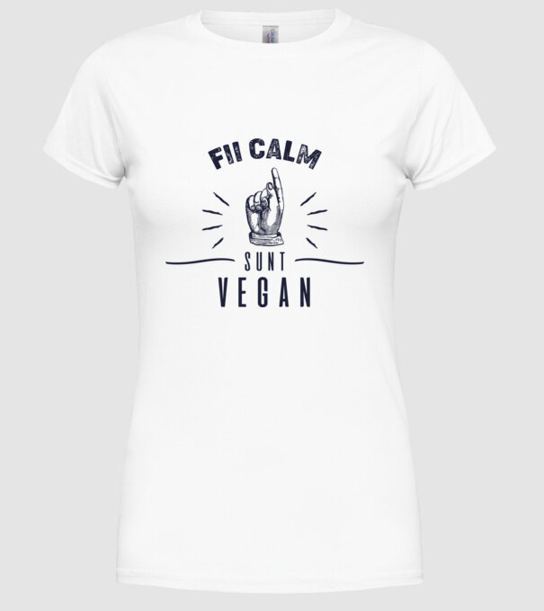 fii calm, sunt VEGAN model alb pe tricou