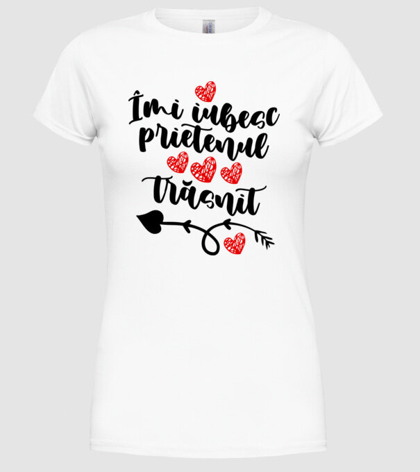 Îmi iubesc prietenul trăsnit model alb pe tricou