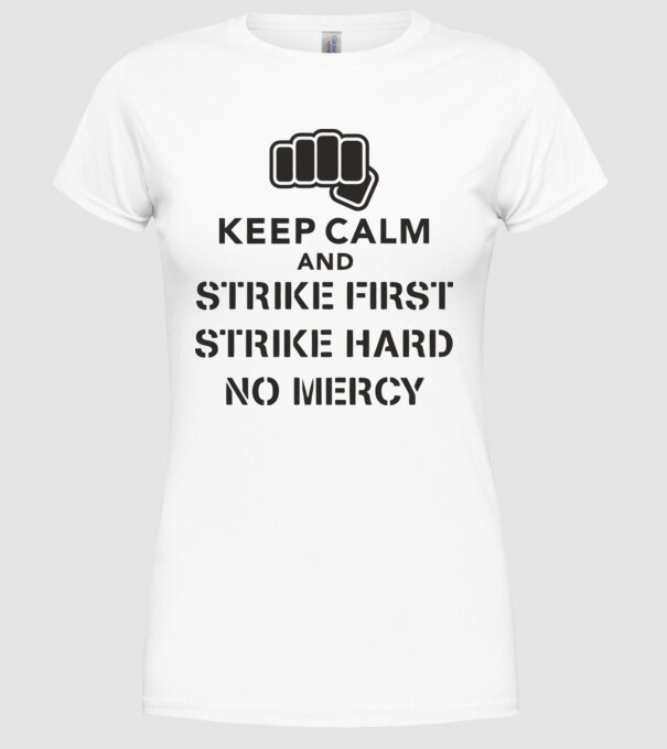 Keep calm and strike first cobra kai model alb pe tricou