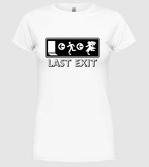 Last Exit model alb pe tricou