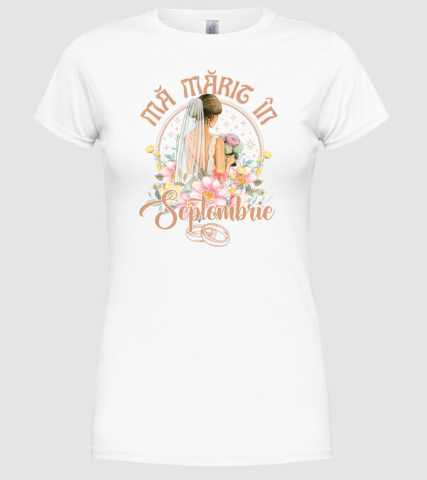 mă mărit - în septembrie model alb pe tricou