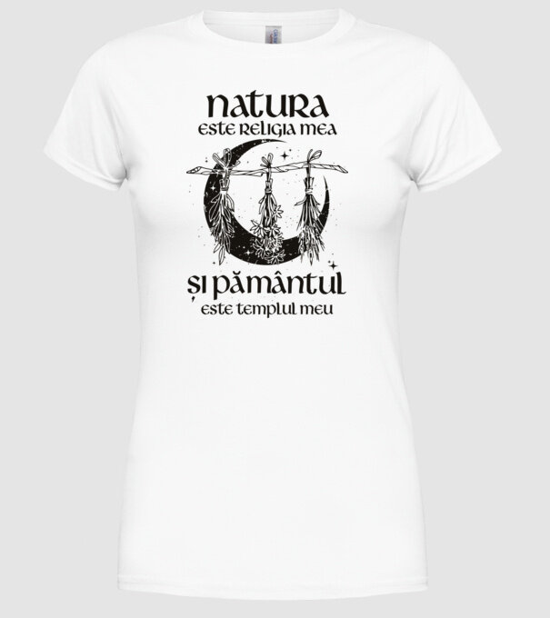 Natura este religia mea model alb pe tricou