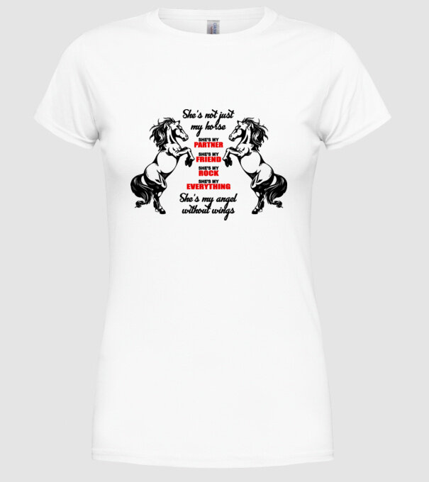 Not just a horse! model alb pe tricou