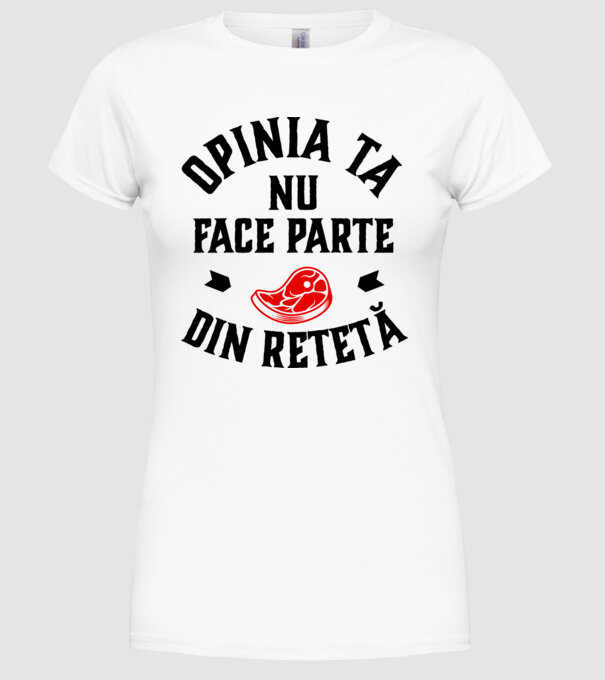 Opinia ta nu face parte din rețetă model alb pe tricou