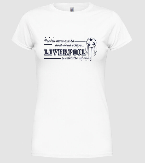 Pentru mine există doar două echipe, Liverpool și celelalte rahaturi model alb pe tricou