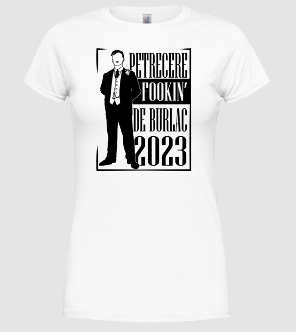 Petrecere Fookin de burlac model alb pe tricou