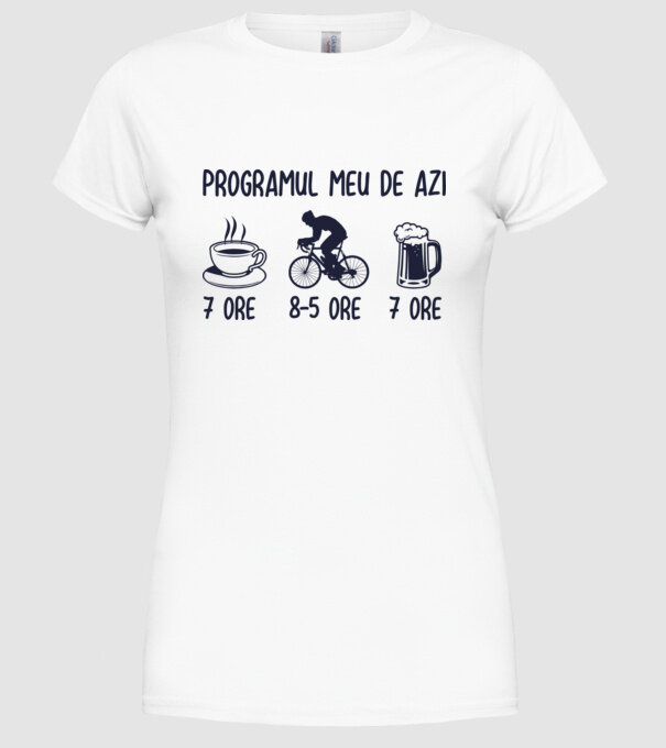 Programul meu de azi: 7 ore, 8-5 ore, 7 ore model alb pe tricou