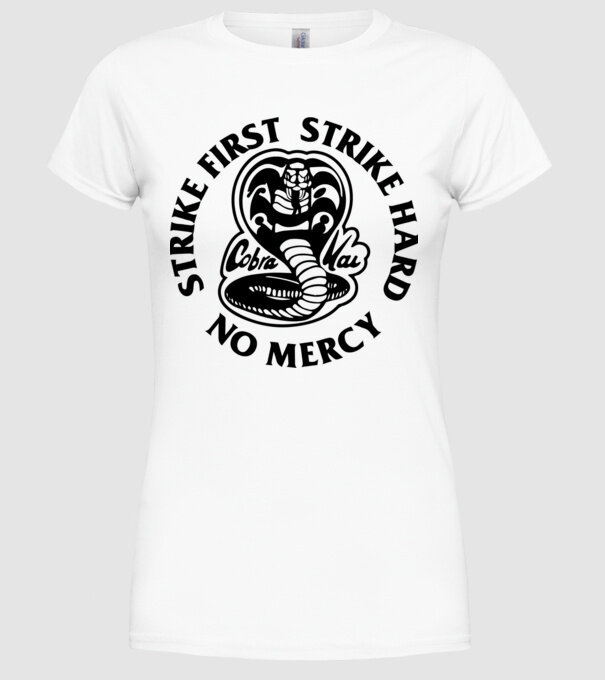 Strike first strike hard no mercy model alb pe tricou
