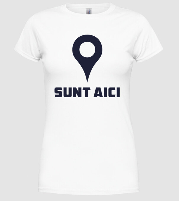 Sunt Aici model alb pe tricou