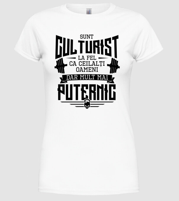 sunt culturist, la fel ca ceilalți oameni, dar mult mai puternic model alb pe tricou