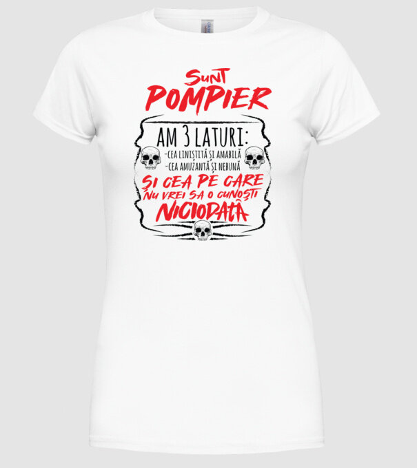 sunt pompier am 3 laturi model alb pe tricou