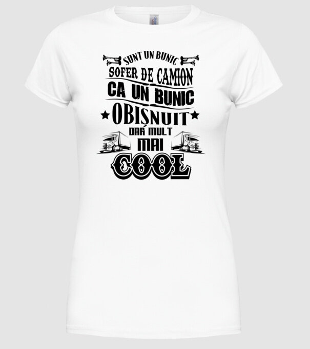 sunt un bunic de șofer de camion, ca un bunic obișnuit, dar mult mai cool model alb pe tricou