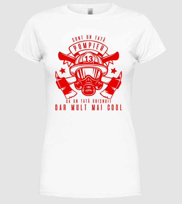 sunt un tată pompier, ca un tată obișnuit, dar mult mai cool model alb pe tricou