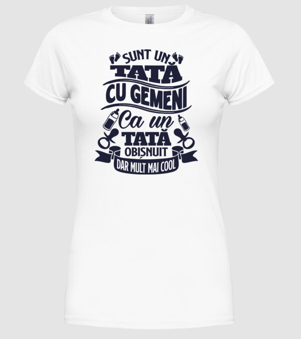 Sunt un tată cu gemeni, ca un tată obișnuit, dar mult mai cool model alb pe tricou