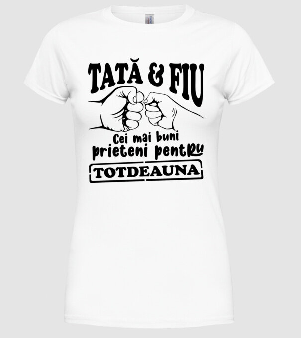 tată & fiu - cei mai buni prieteni pentru totdeauna model alb pe tricou