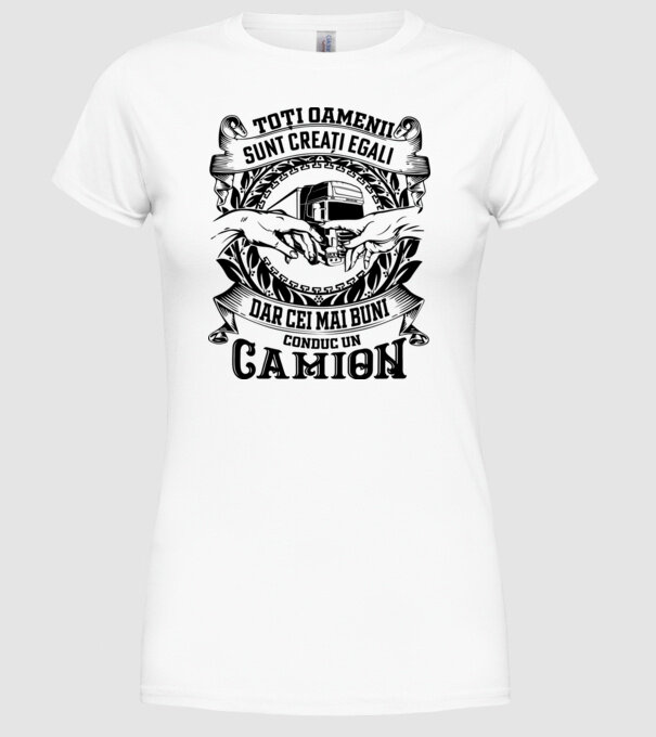 toți oamenii sunt creați egali, dar cei mai buni conduc un camion model alb pe tricou
