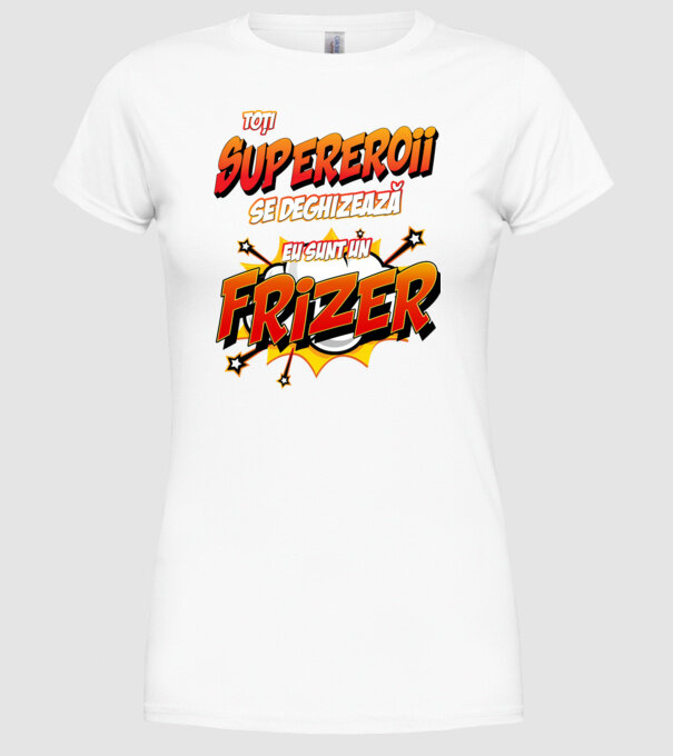 toți supereroii se deghizează, eu sunt un frizer/coafor model alb pe tricou