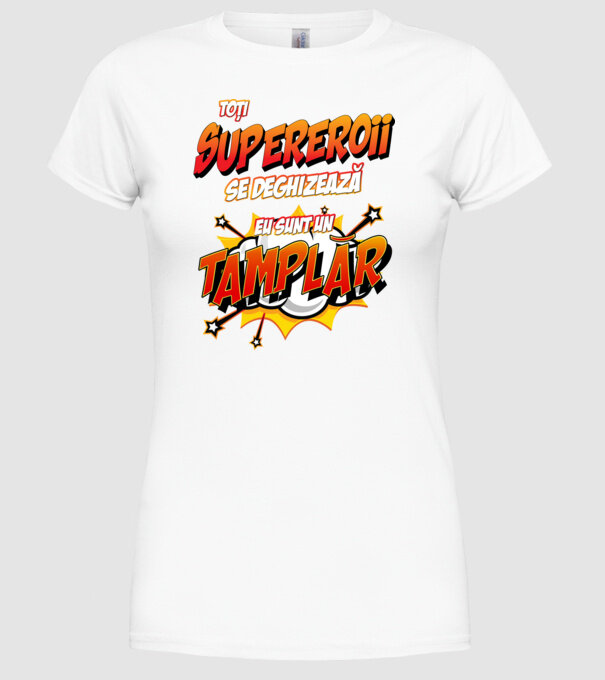 Toți supereroii se deghizează, eu sunt un tâmplar model alb pe tricou