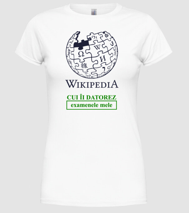 Wikipedia: cui îi datorez examenele mele model alb pe tricou