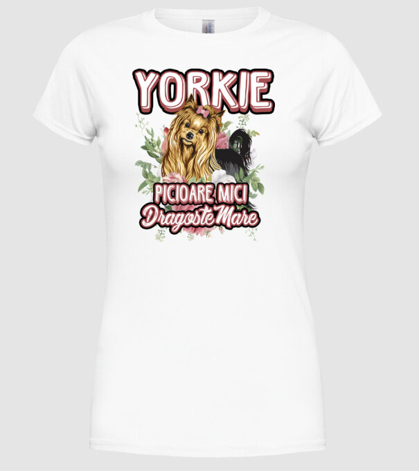 Yorkie - picioare mici dragoste mare model alb pe tricou
