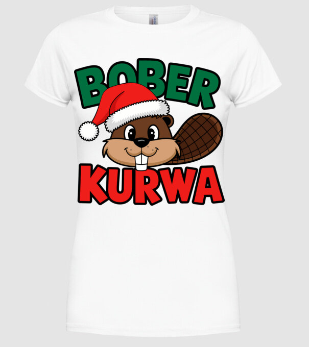 Bober kurwa xmas model alb pe tricou