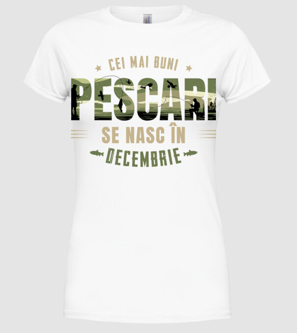 Cei mai buni pescari se nasc în decembrie model alb pe tricou
