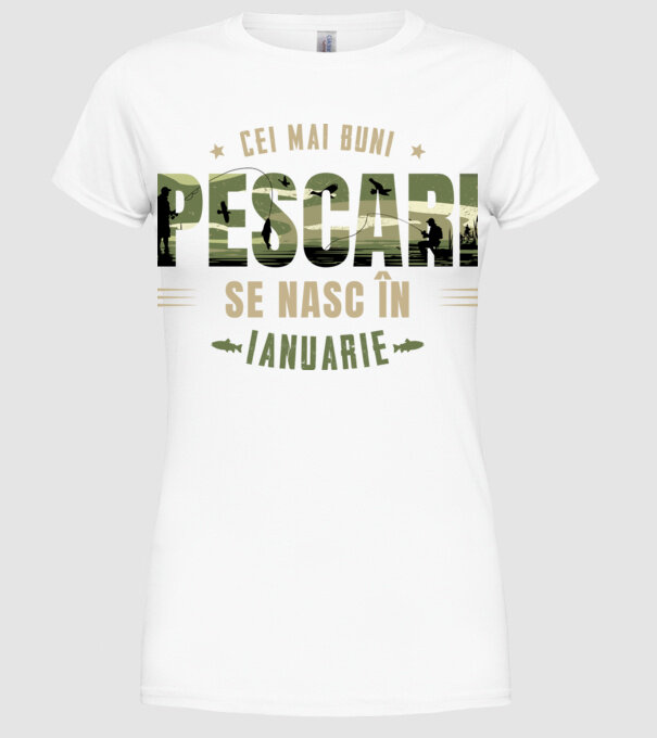 Cei mai buni pescari se nasc în ianuarie model alb pe tricou